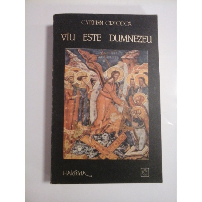 VIU ESTE DUMNEZEU - CATEHISM ORTODOX VIU ESTE DUMNEZEU - CATEHISM ORTODOX